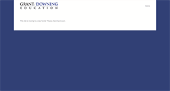 Desktop Screenshot of grantdowning.com